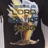 Lord Savior King Crew Neck Shirt